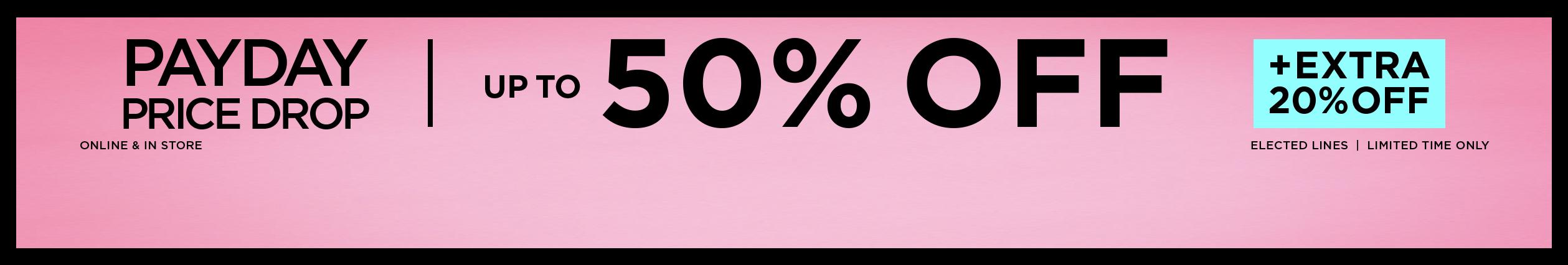 NEW2_26_2518x426_PAYDAY_PRICEDROP_50_PLP_Desktop