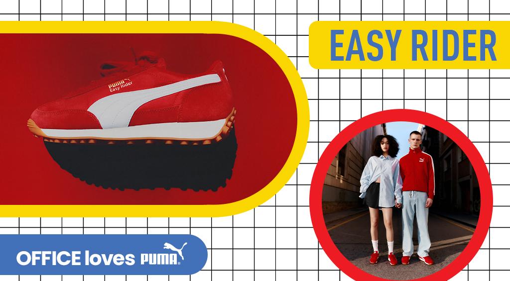 OFFICE Introduces: PUMA EASY RIDER