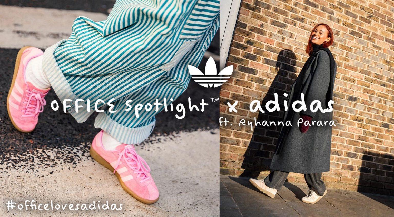 OFFICE ‘Spotlight Series’ x adidas ft. Ryhanna Parara #officelovesadidas