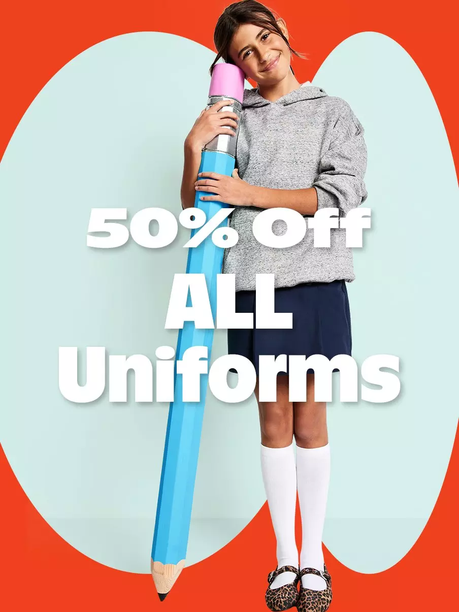 50% off all uniforms.