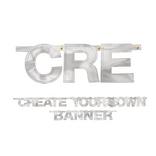 Create Your Own Banner Silver