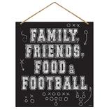 Family, Friends, Food & Football Sign