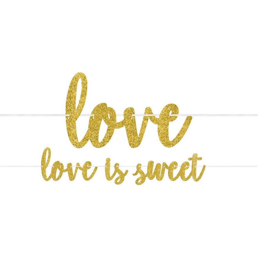 Glitter Gold Love Is Sweet Letter Banner