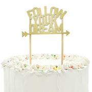 Glitter Gold Follow Your Dream Cake Topper