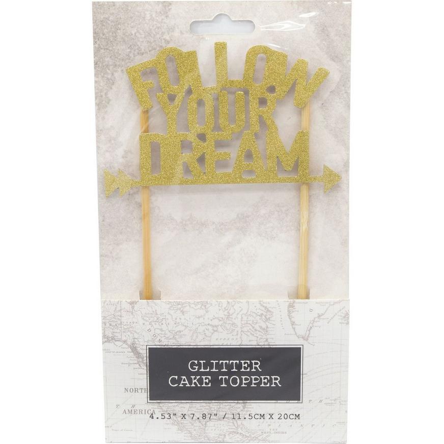 Glitter Gold Follow Your Dream Cake Topper