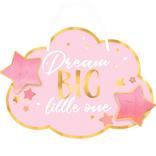 Metallic Gold and Pink Dream Big Little One Sign