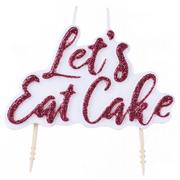 Glitter Let's Eat Cake Birthday Toothpick Candle