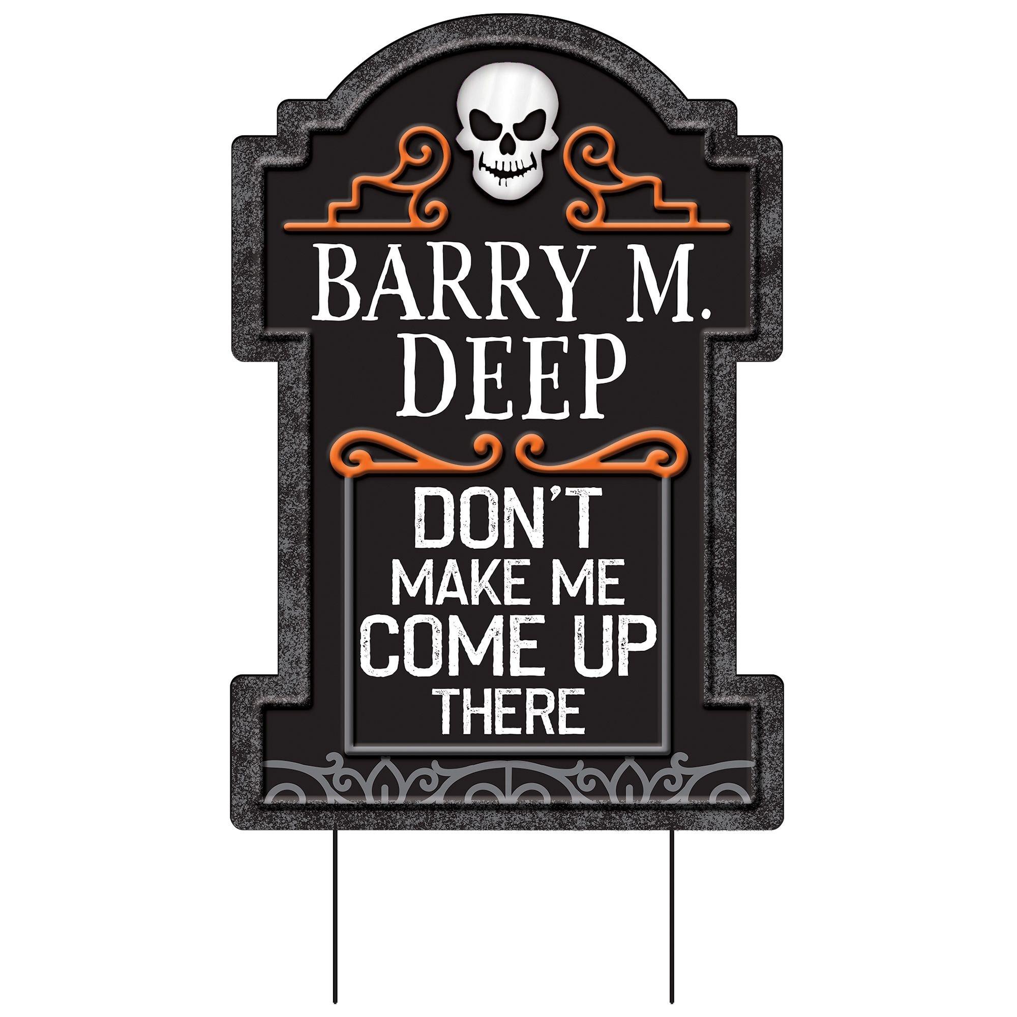 Barry M. Deep Tombstone Yard Sign