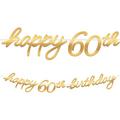 Metallic Golden Age Happy 60th Birthday Cardstock Letter Banner, 12ft