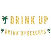 Metallic Gold Drink Up Beaches Cardstock Letter Banner, 12ft