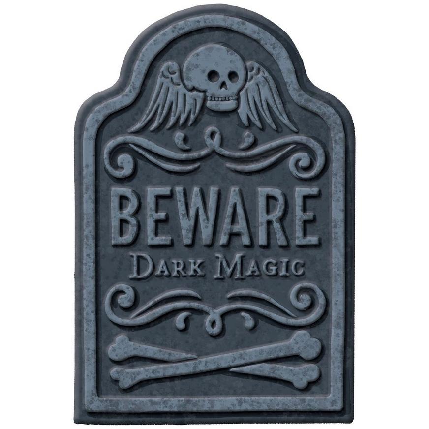 Beware Dark Magic Tombstone, 8in x 12in