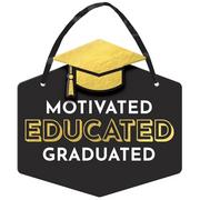 Black & Gold Motivated Graduate Cardboard Hanging Sign, 5.5in x 6.5in