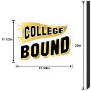 Black & Gold College Bound Grad Plastic Yard Sign, 15.7in x 36in