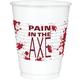 Get Axed Plastic Cups, 16oz, 25ct