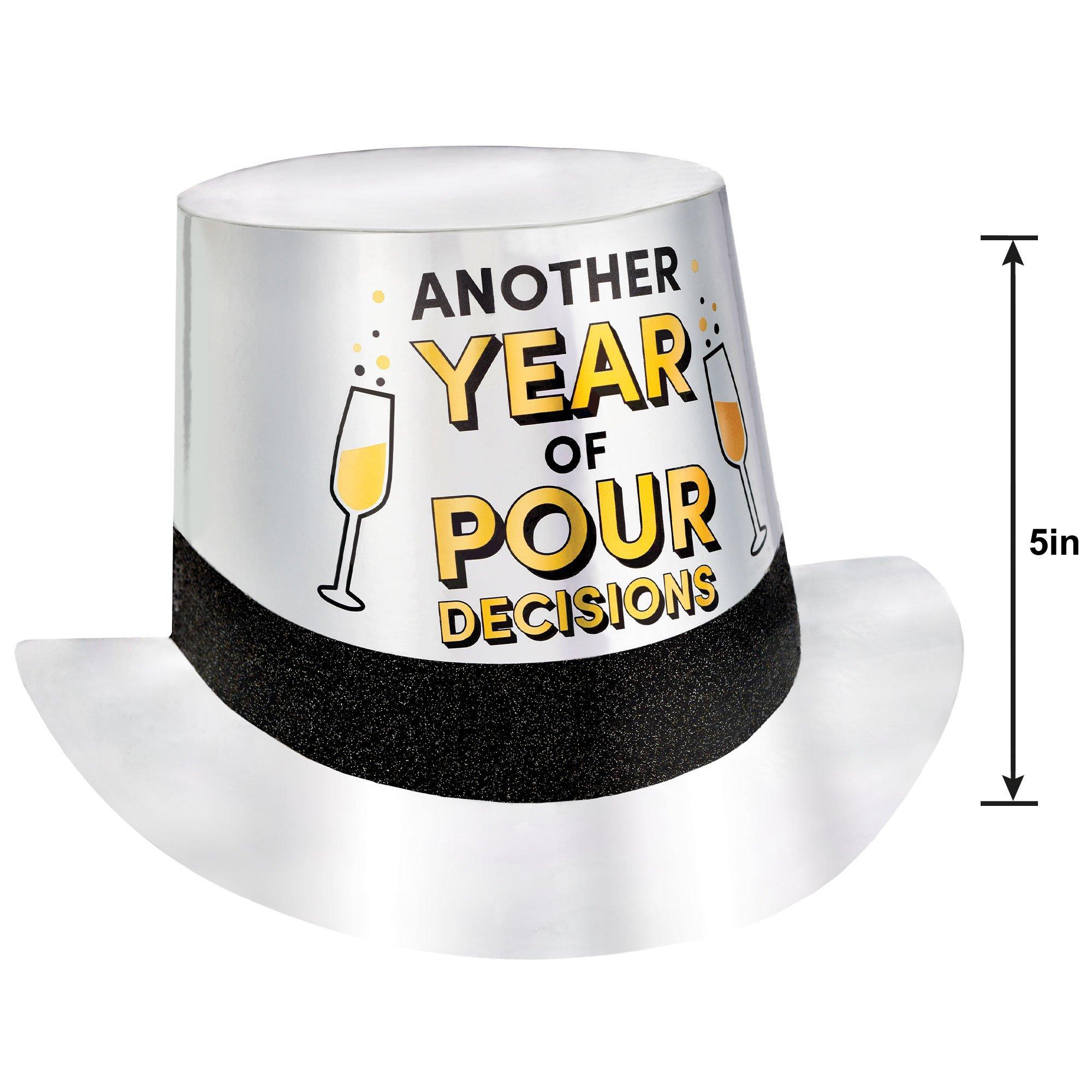 Pour Decisions New Year's Eve Top Hat