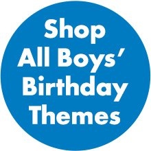 All Boys’ Birthday Themes