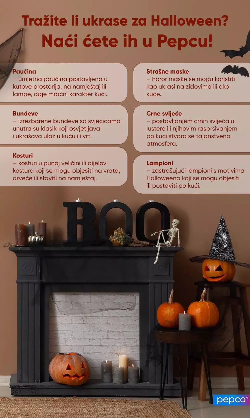Pepco Halloween dekoracija sa bundjevama, svijećama, natpisom "BOO" i skeletom na kaminu.