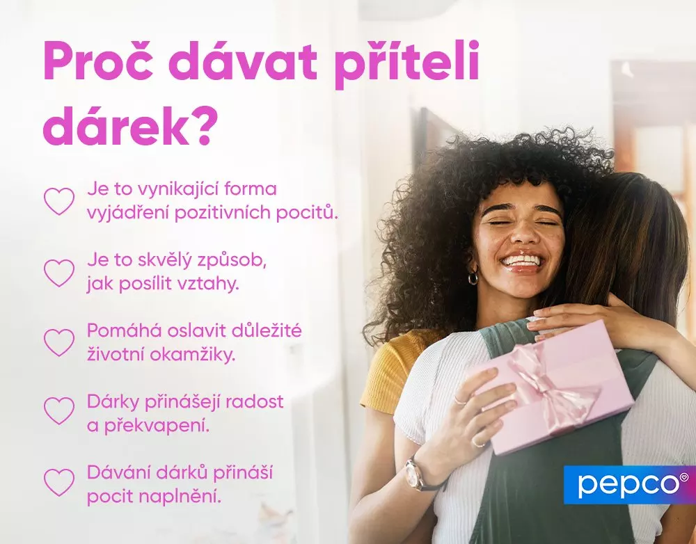 Dvě osoby se objímají, jedna drží růžový dárek. Text vysvětluje důvody darování přátelům s logem Pepco.