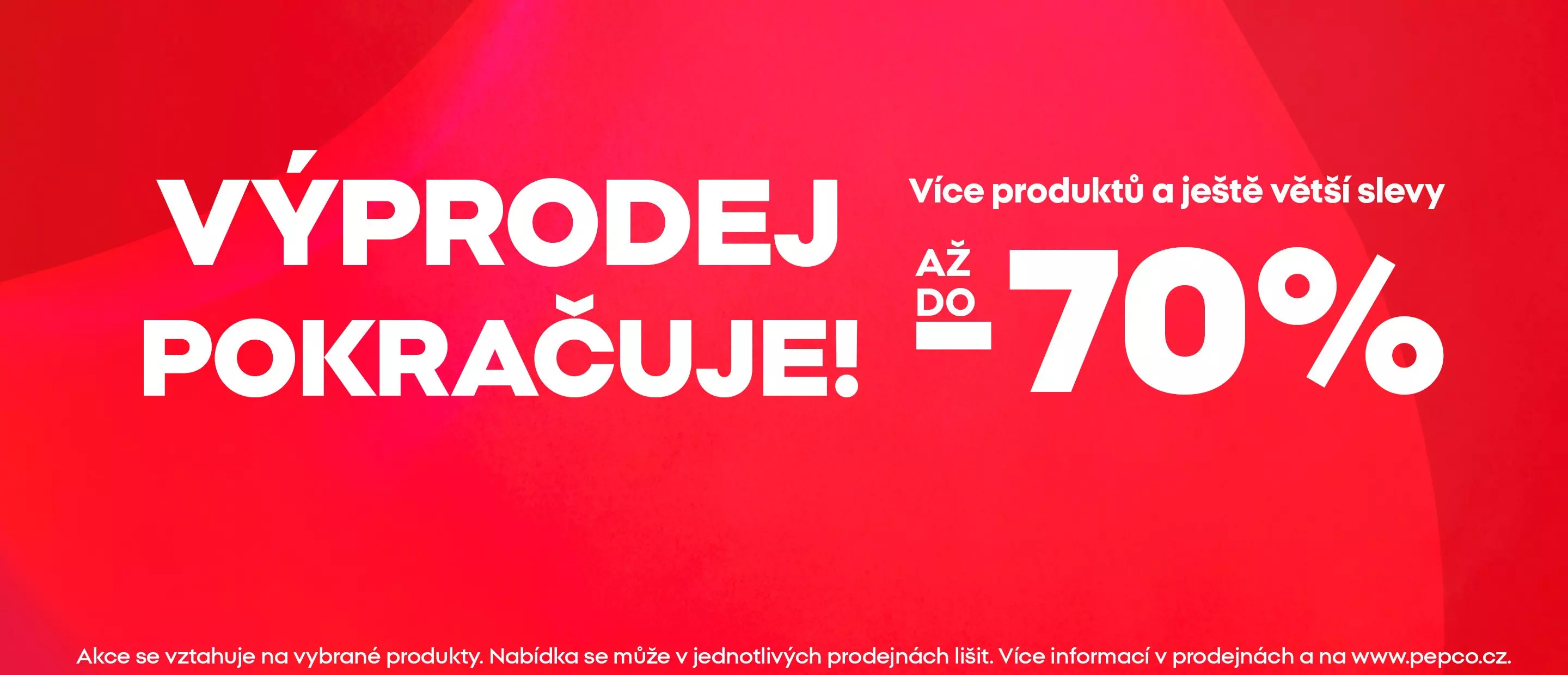 Pepco výprodej se slevami až do 70 % na červeném pozadí.