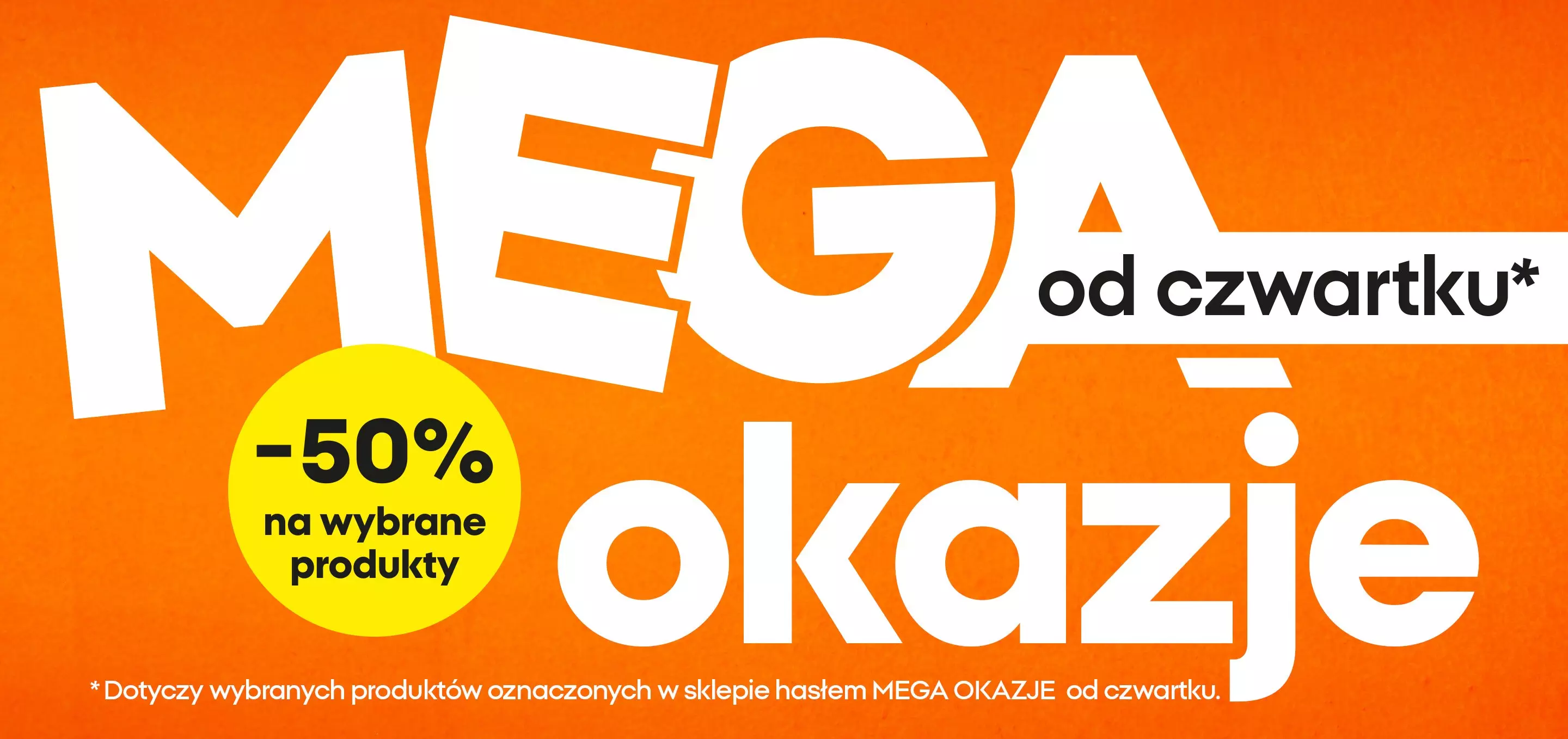 Promocja Pepco "MEGA okazje" z rabatem 50% na wybrane produkty od czwartku, na pomarańczowym tle.