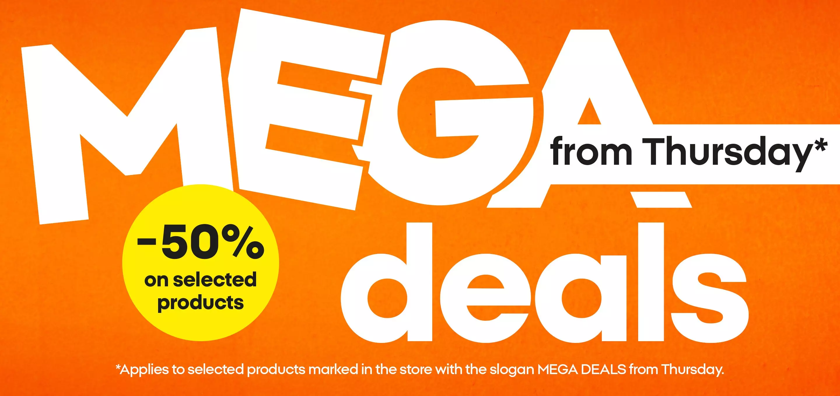 Pepco promotional banner showing MEGA deals with 50% off selected products starting Thursday against orange background.