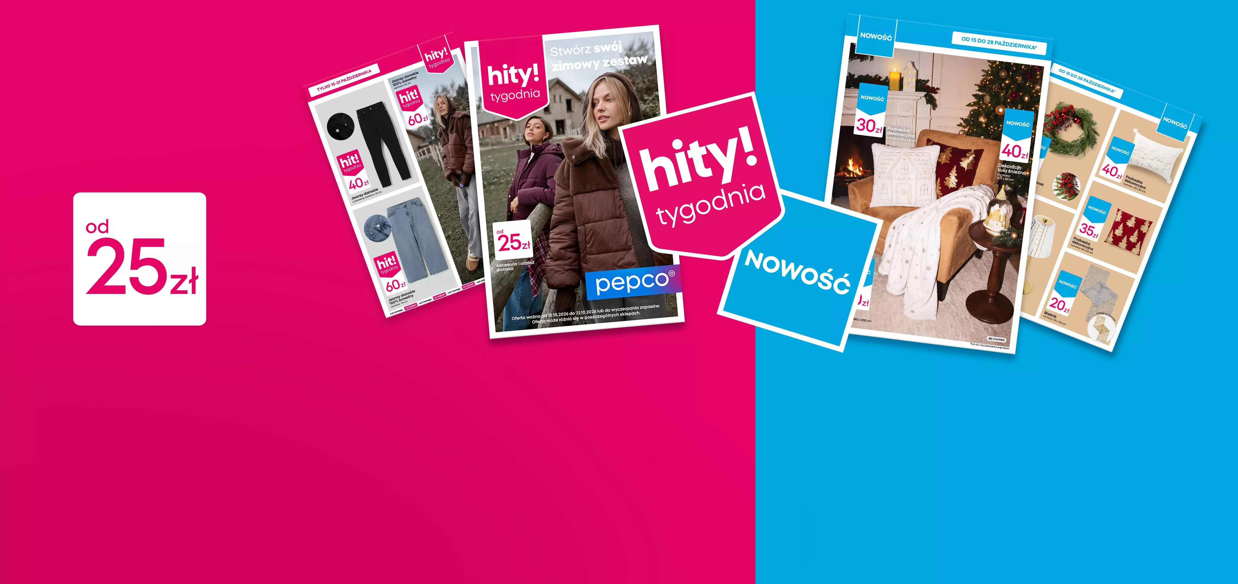 Gazetki promocyjne Pepco z ofertami od 25 zł, prezentujące odzież zimową i dekoracje świąteczne.