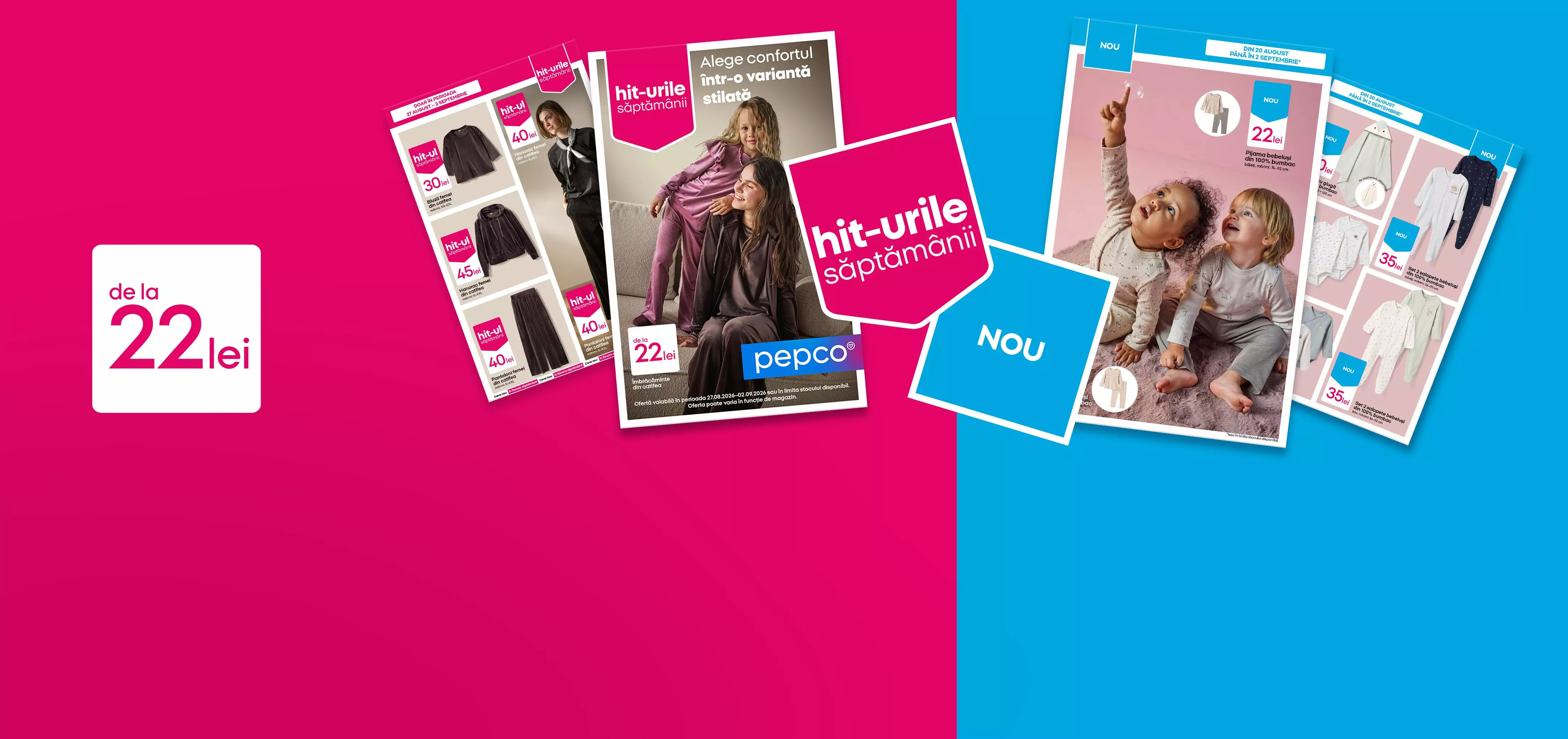 Cataloage promoționale Pepco cu oferte de îmbrăcăminte pentru adulți și copii, începând de la 22 lei.