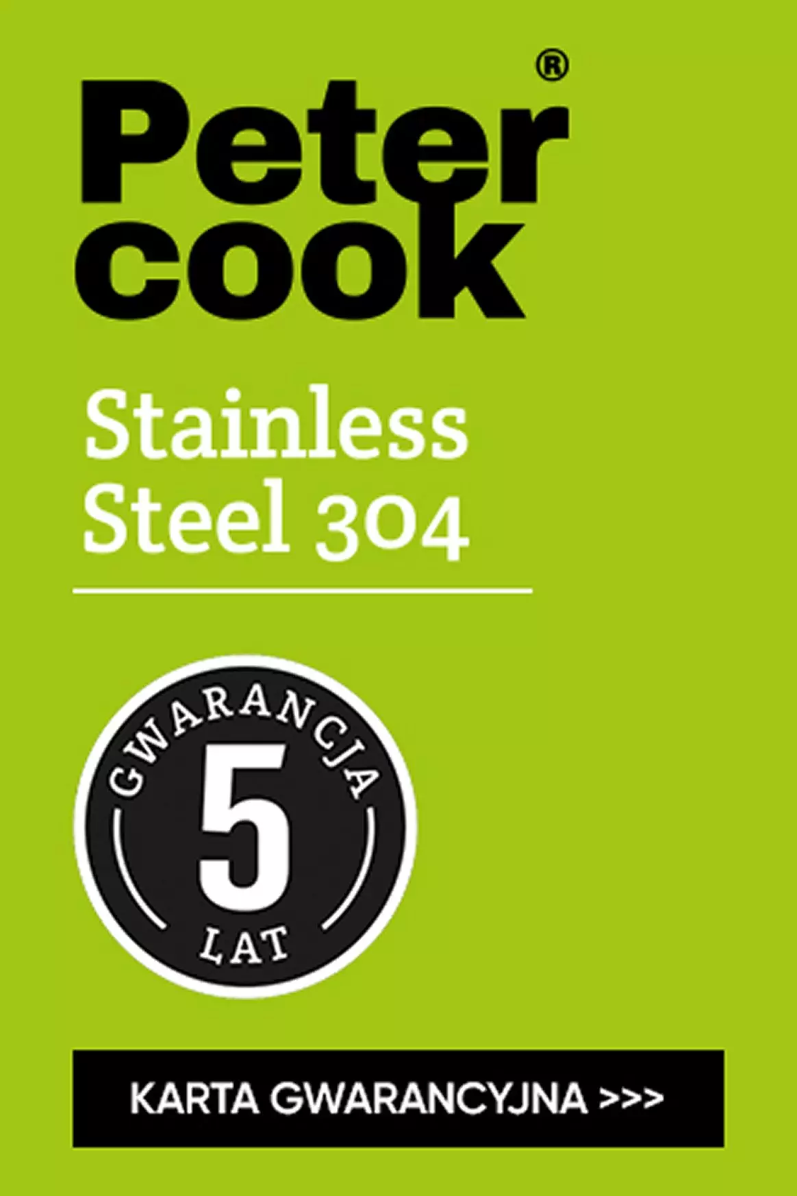 Peter Cook logo on a light green background with the text "Stainless Steel 304". Below, a black circular emblem indicating a 5-year warranty and a "WARRANTY CARD" button.