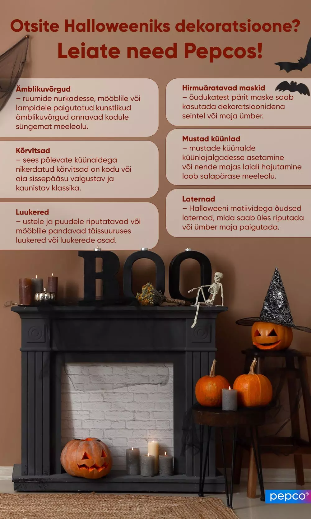 Pepco Halloween dekoratsiooni näidis kaminasimsil ja laual, kus on kõrvitsad, küünlad, skelett ja BOO silt.