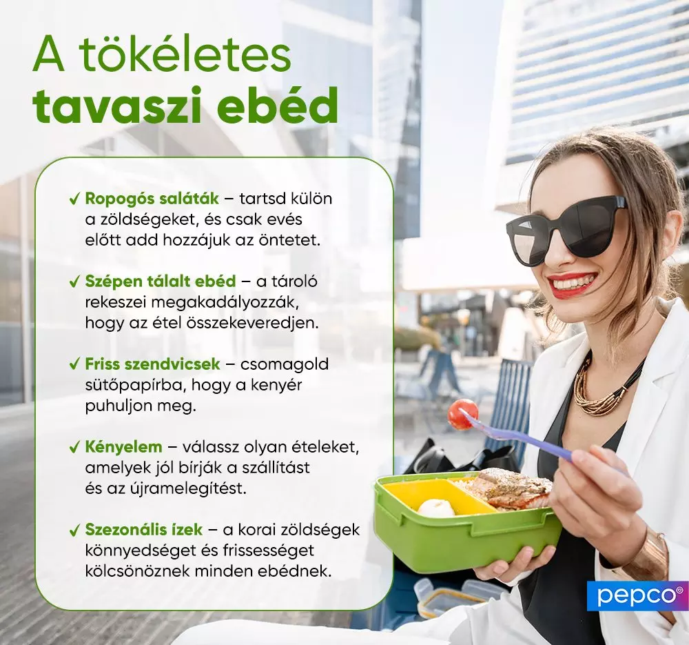 Napszemüveges nő zöld ételtároló dobozt tart, miközben ebédel. Mellette tavaszi ebéd tippek olvashatók Pepco logóval.