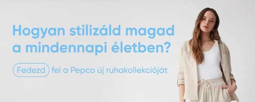 Személy bézs színű ingben és fehér felsőben, Pepco új ruhakollekciójának hirdetésében, "Hogyan stilizáld magad a mindennapi életben?" felirattal.