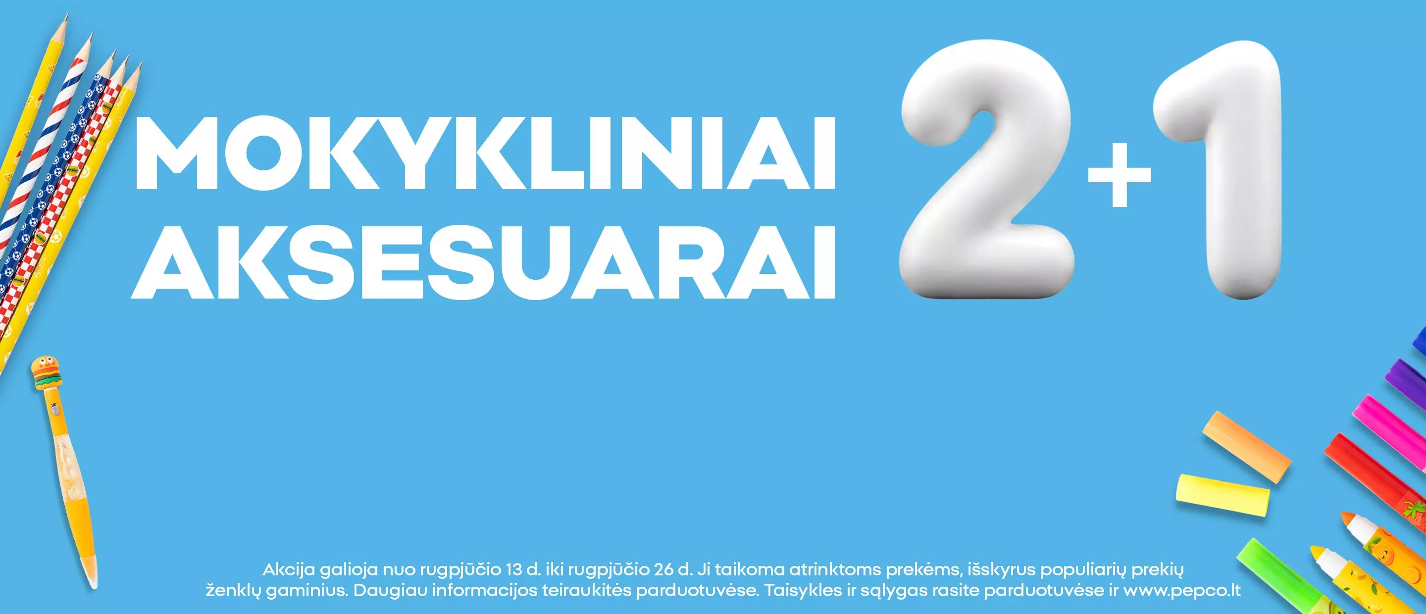 Pepco mokykliniai aksesuarai 2+1 akcija su spalvotais pieštukai ir rašymo priemonėmis.