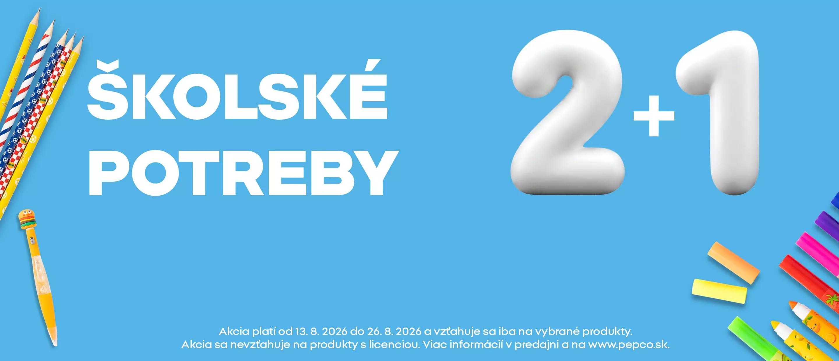 Pepco akcia 2+1 na školské potreby s farebnými ceruzkami a fixkami.