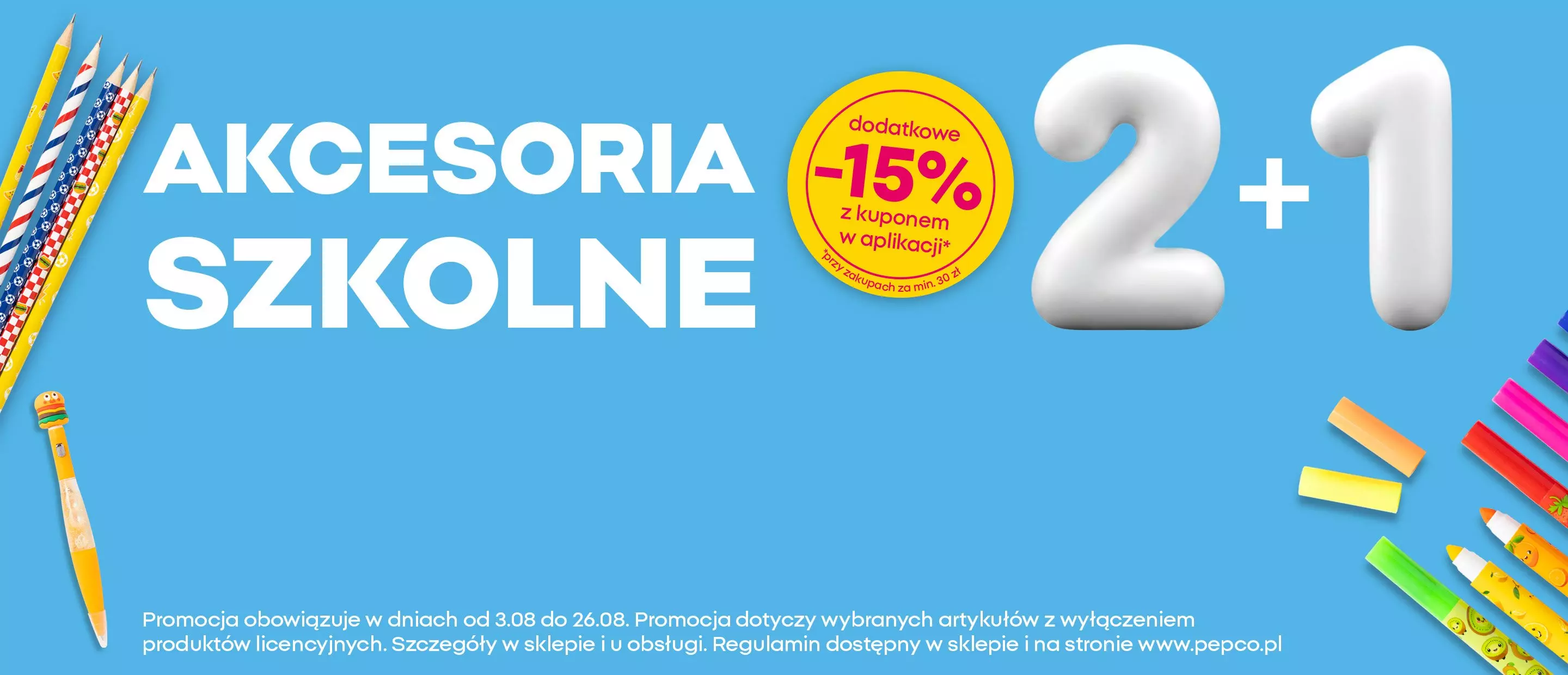 Pepco promocja akcesoria szkolne 2+1 z dodatkowym rabatem 15% w aplikacji.