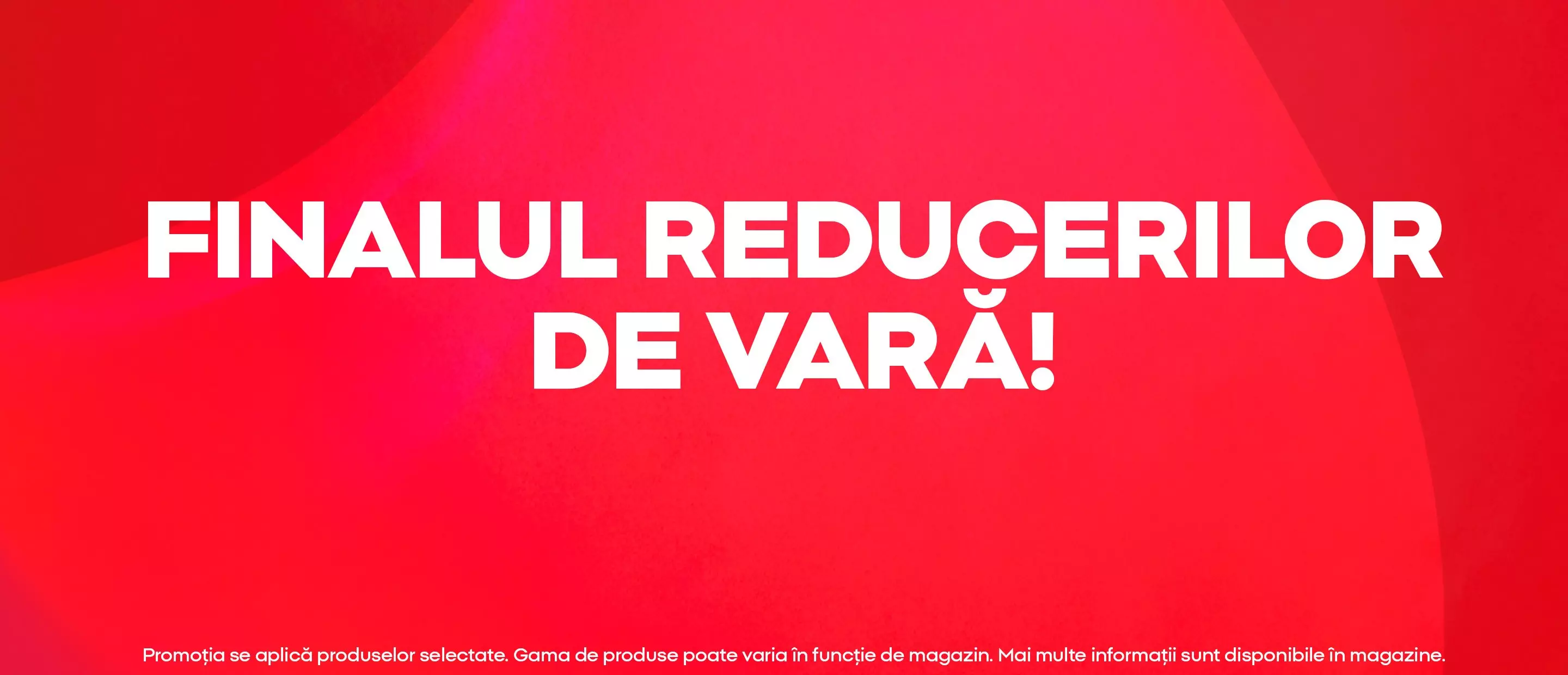 Banner promoțional Pepco cu textul FINALUL REDUCERILOR DE VARĂ pe fundal roșu.