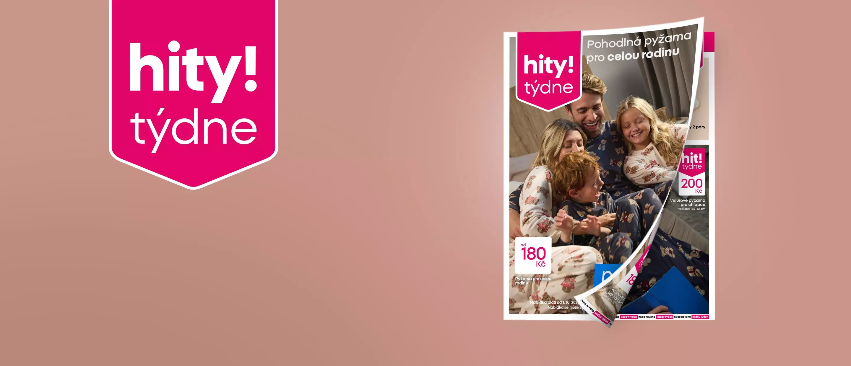 Pepco katalog hity! týdne s rodinou v pyžamech a nabídkou pohodlného oblečení pro celou rodinu.