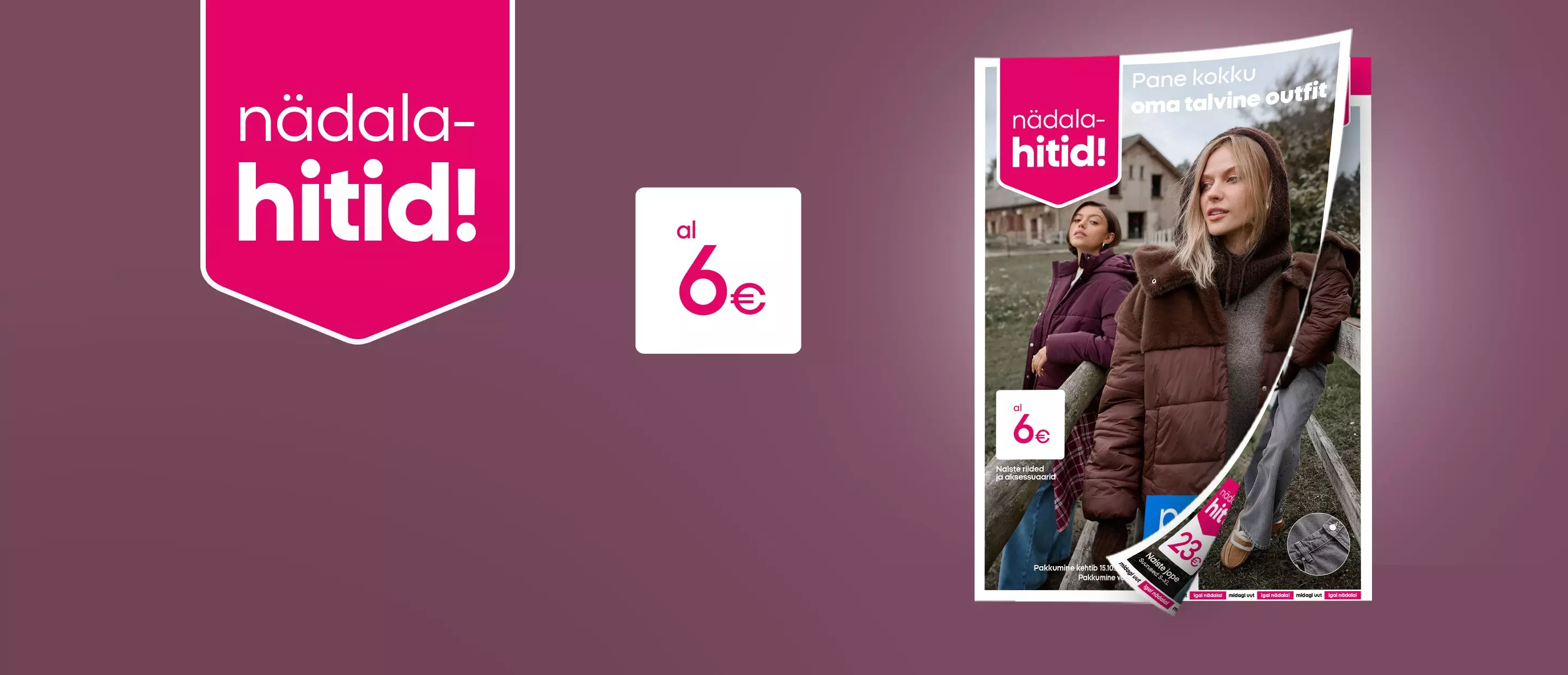 Pepco leaflet showing women in winter outfits with text nädalahitid! and al 6€.
