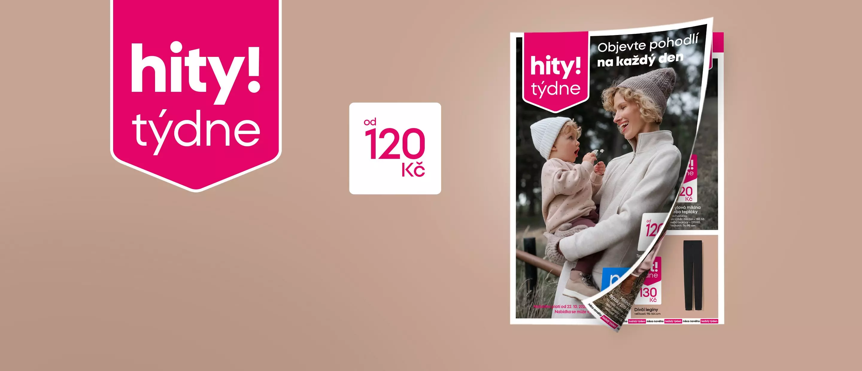 Pepco týdenní nabídka hity od 120 Kč s reklamním letákem zobrazujícím matku a dítě v zimním oblečení.