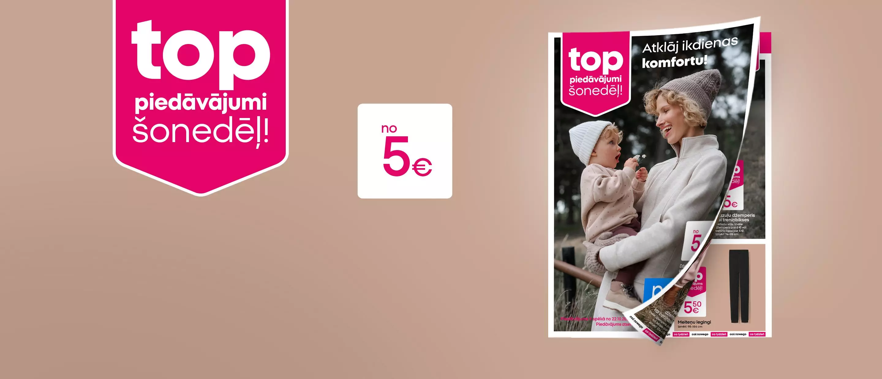 Pepco top piedāvājumi šonedēļ no 5€ ar māti un bērnu ziemas apģērbā katalogā.
