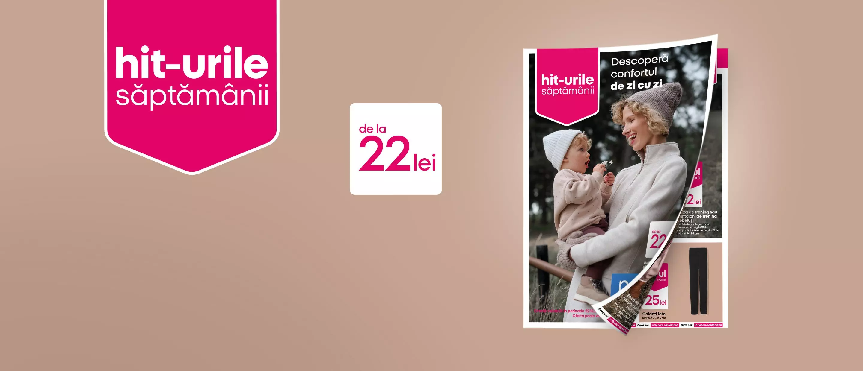 Pepco hit-urile săptămânii, pliant promoțional cu femeie și copil, cu text de la 22 lei.