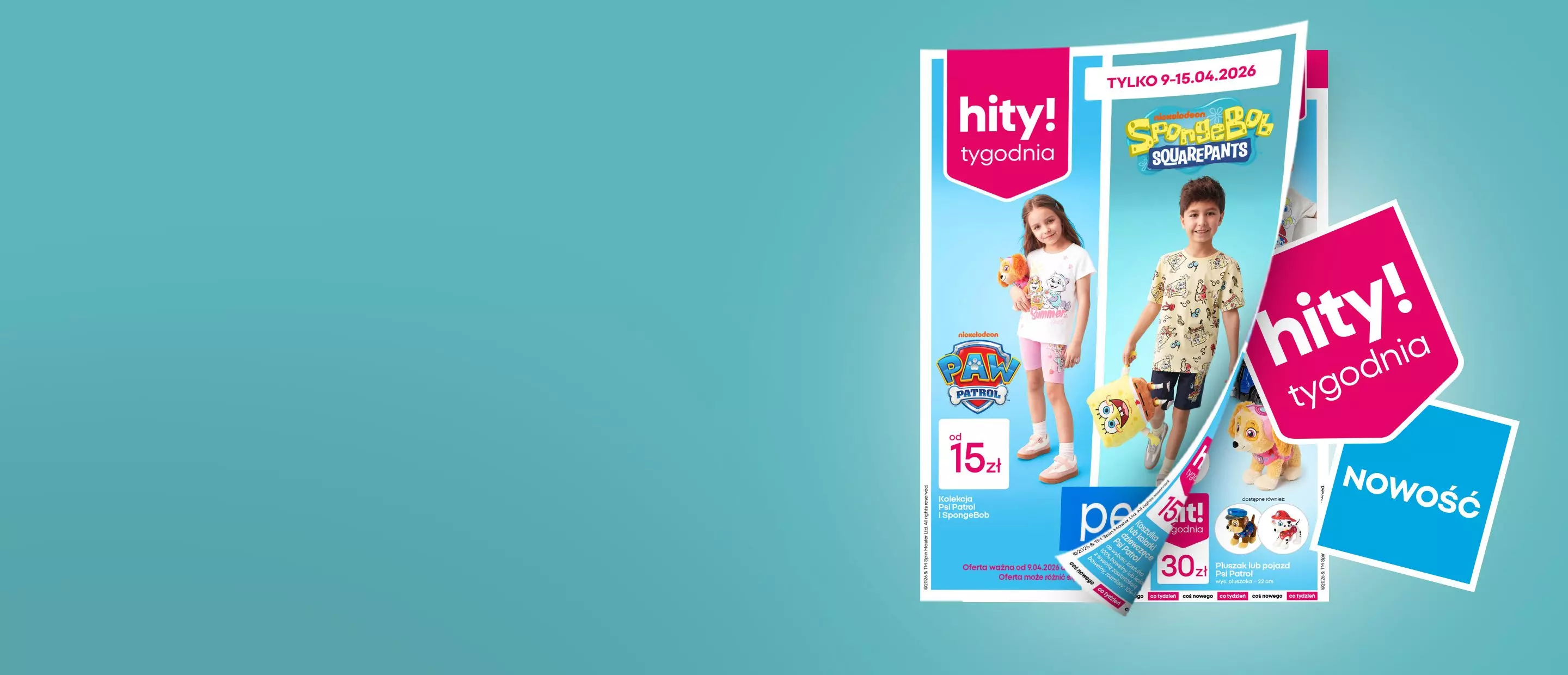 Gazetka promocyjna hity! tygodnia z ubraniami dziecięcymi Psi Patrol i SpongeBob.