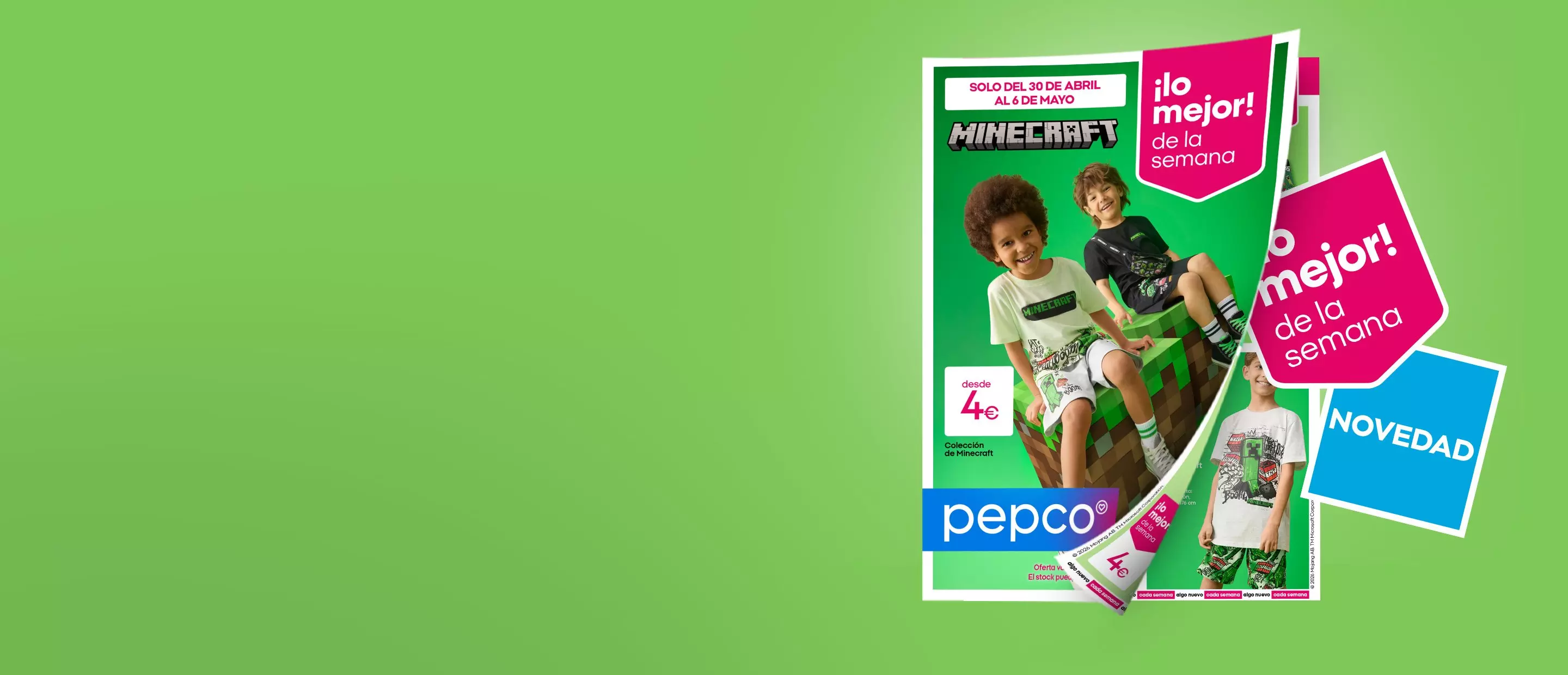 Catálogos de moda infantil Pepco con colección Minecraft, promoción desde 4€, válido del 30 abril al 6 mayo.