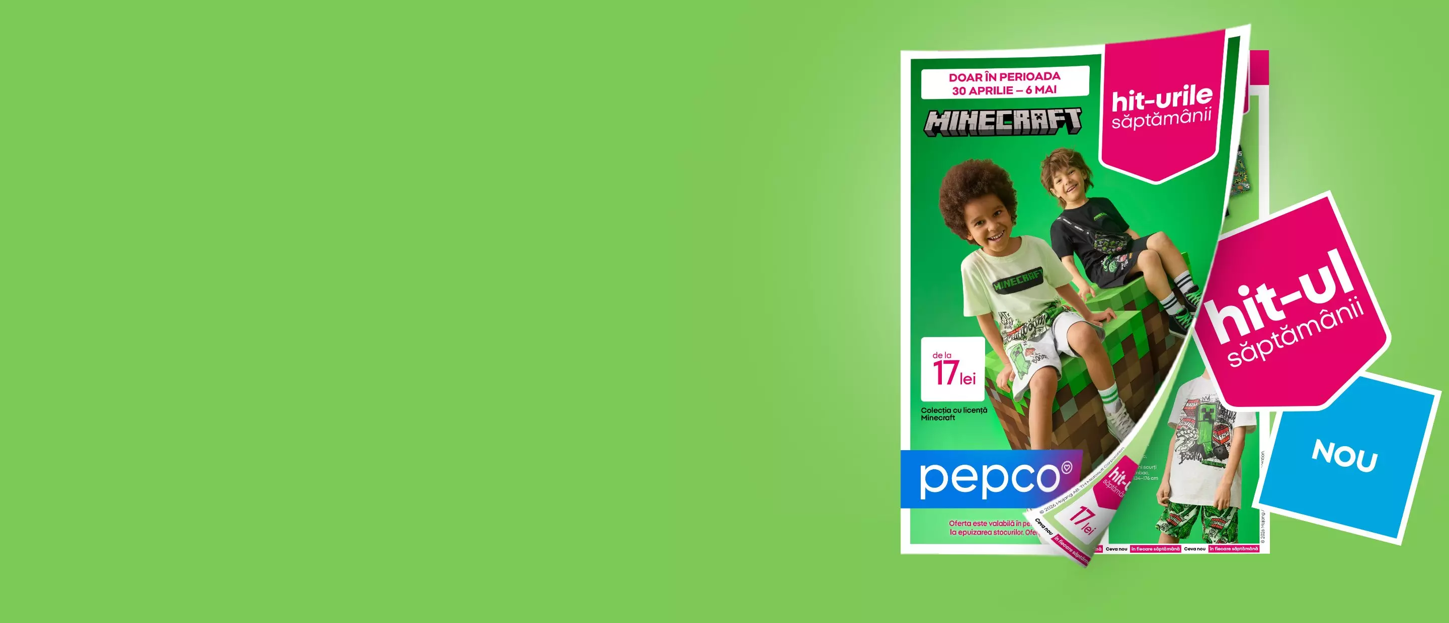 Catalog Pepco cu colecție pentru copii Minecraft și logo-ul hit-urile săptămânii.