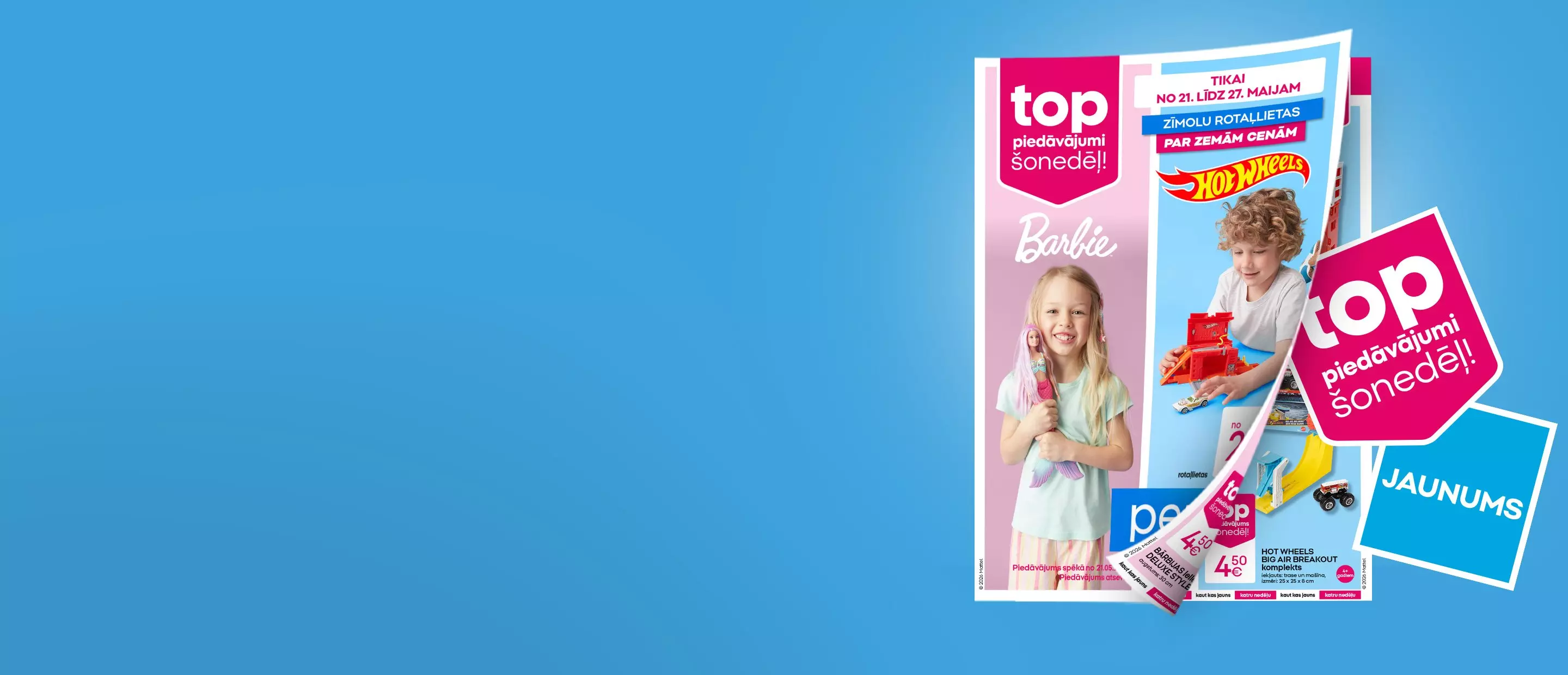 Pepco reklāmas buklets ar Barbie un Hot Wheels rotaļlietām bērniem, uzraksts top piedāvājumi šonedēļ.