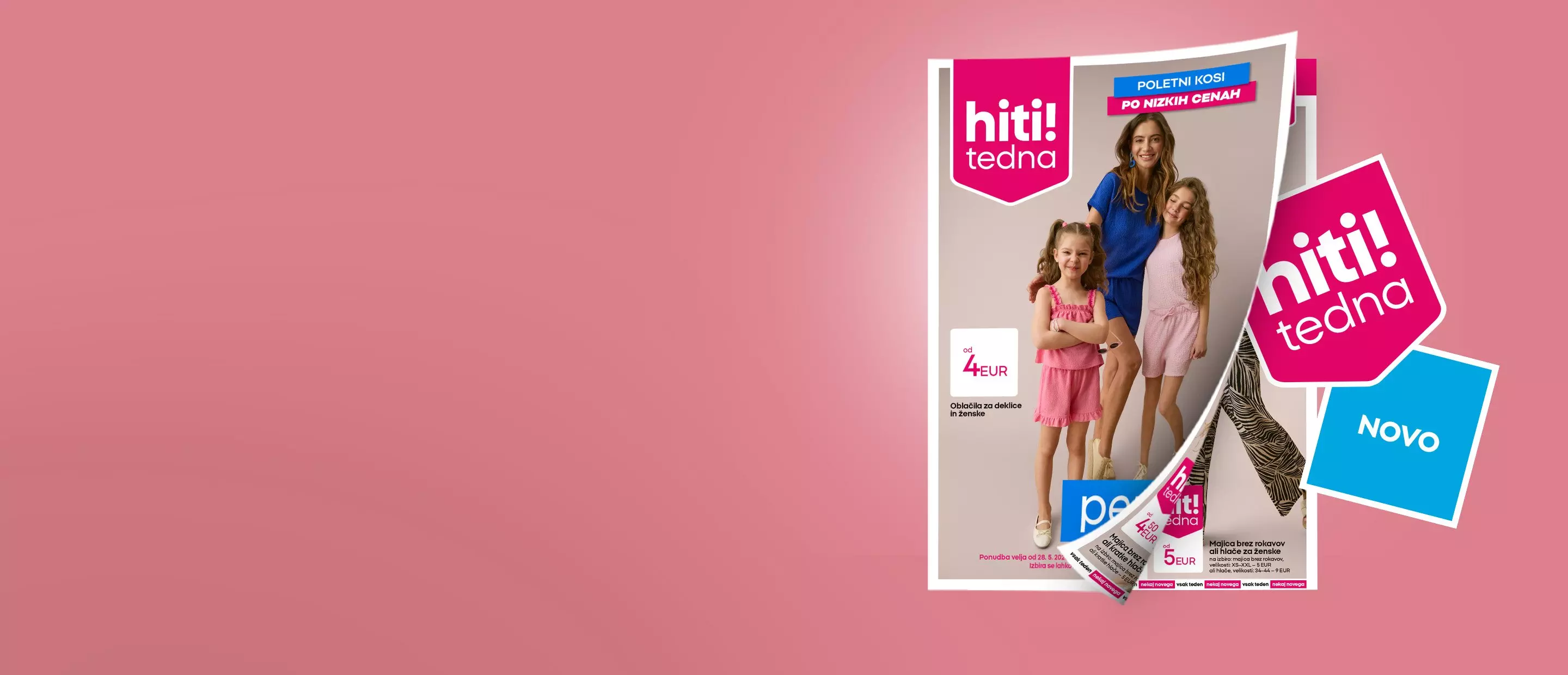 Pepco hiti! tedna katalog z mamo in dvema deklicama v poletnih oblačilih ter promocijskimi ponudbami.