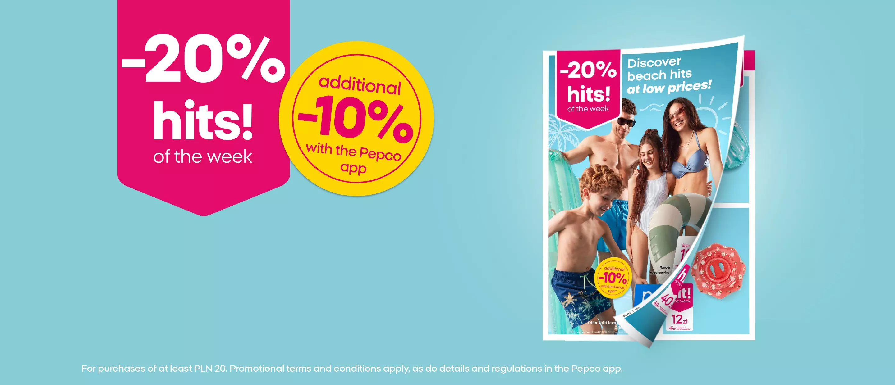 Pepco promotional banner showing 20% off hits of the week plus additional 10% off with app and beach essentials.