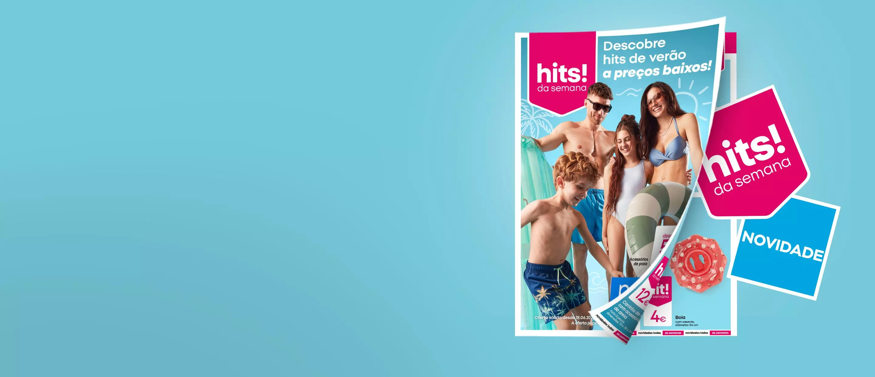 Folheto Pepco com família feliz em roupa de praia e texto hits da semana com produtos de verão a preços baixos.