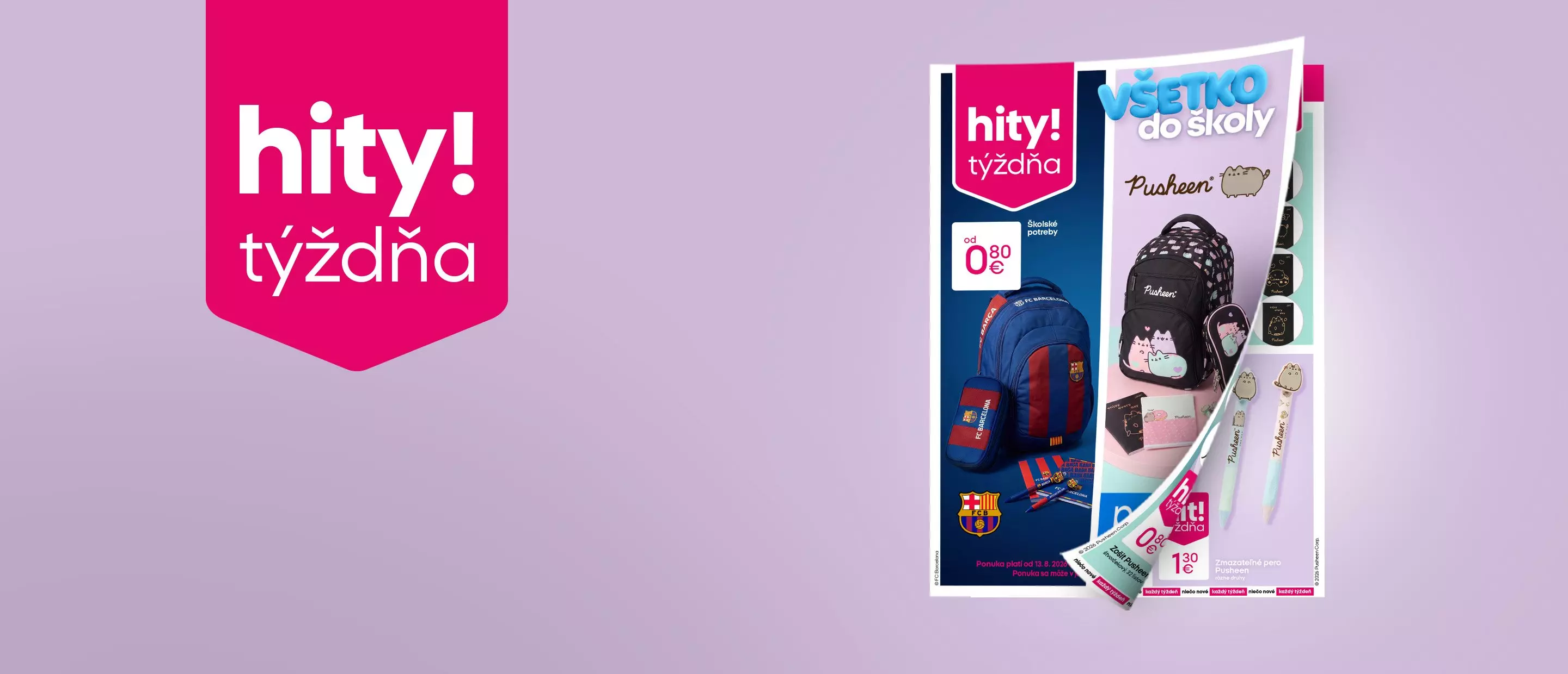 Pepco propagačný leták s nápisom hity! týždňa a školskými potrebami vrátane batohov Pusheen a FC Barcelona.