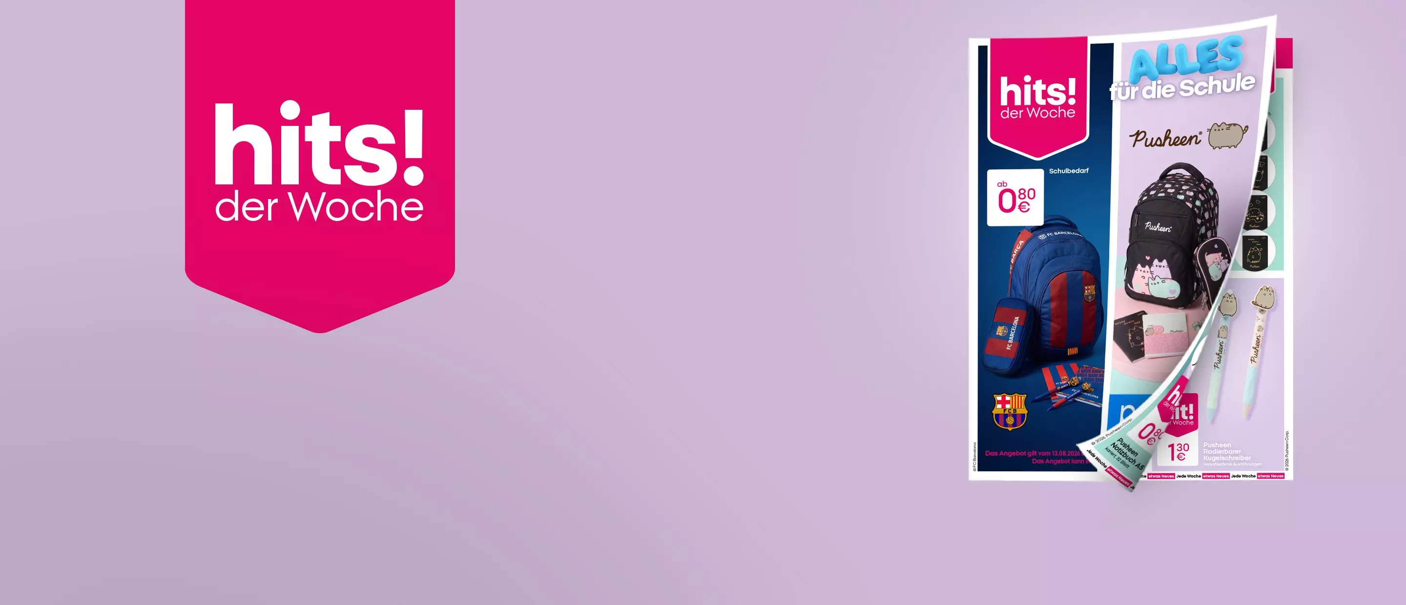 Pepco hits! der Woche Prospekt zeigt Schulbedarf wie Rucksäcke und Pusheen-Artikel ab 0,80€.