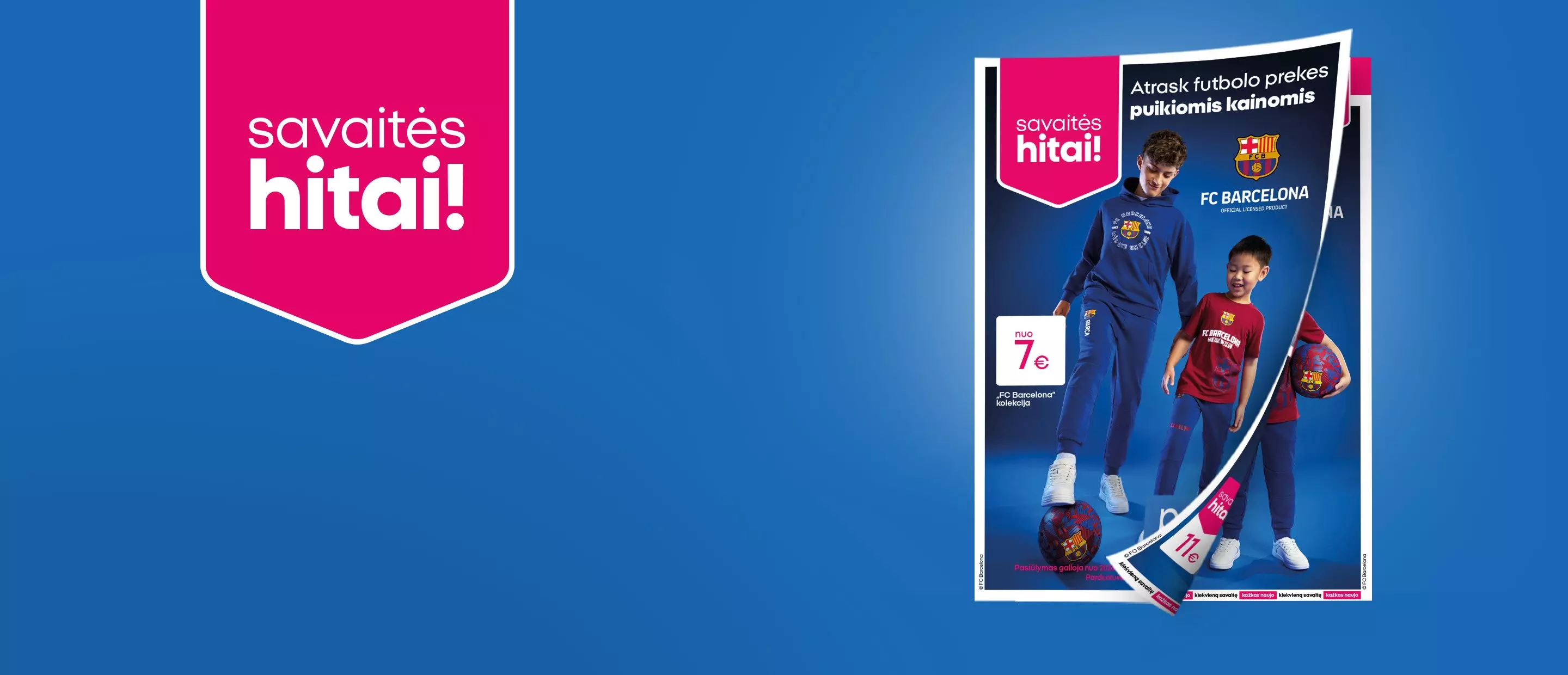 Pepco savaitės hitai reklama su FC Barcelona vaikų apranga nuo 7 eurų.